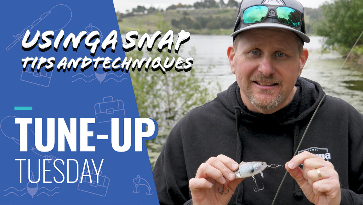 Tune-Up Tuesday | Using a Snap For Your Baits