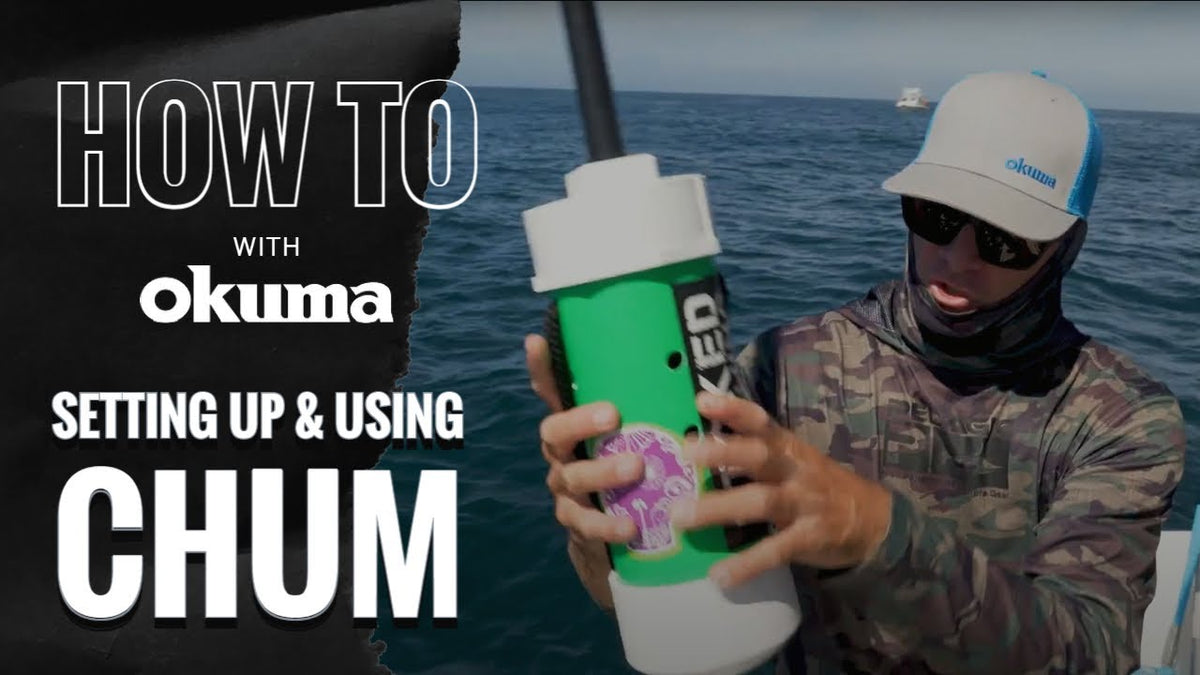 Okuma How-To | Setting Up and Using Chum - Okuma Fishing Tackle Corp