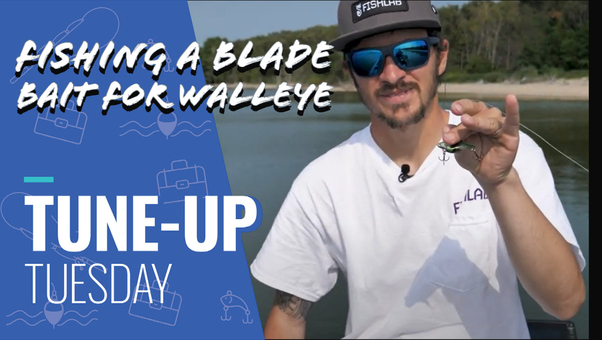 Tune-Up Tuesday | Fishing Blade Baits for Walleye